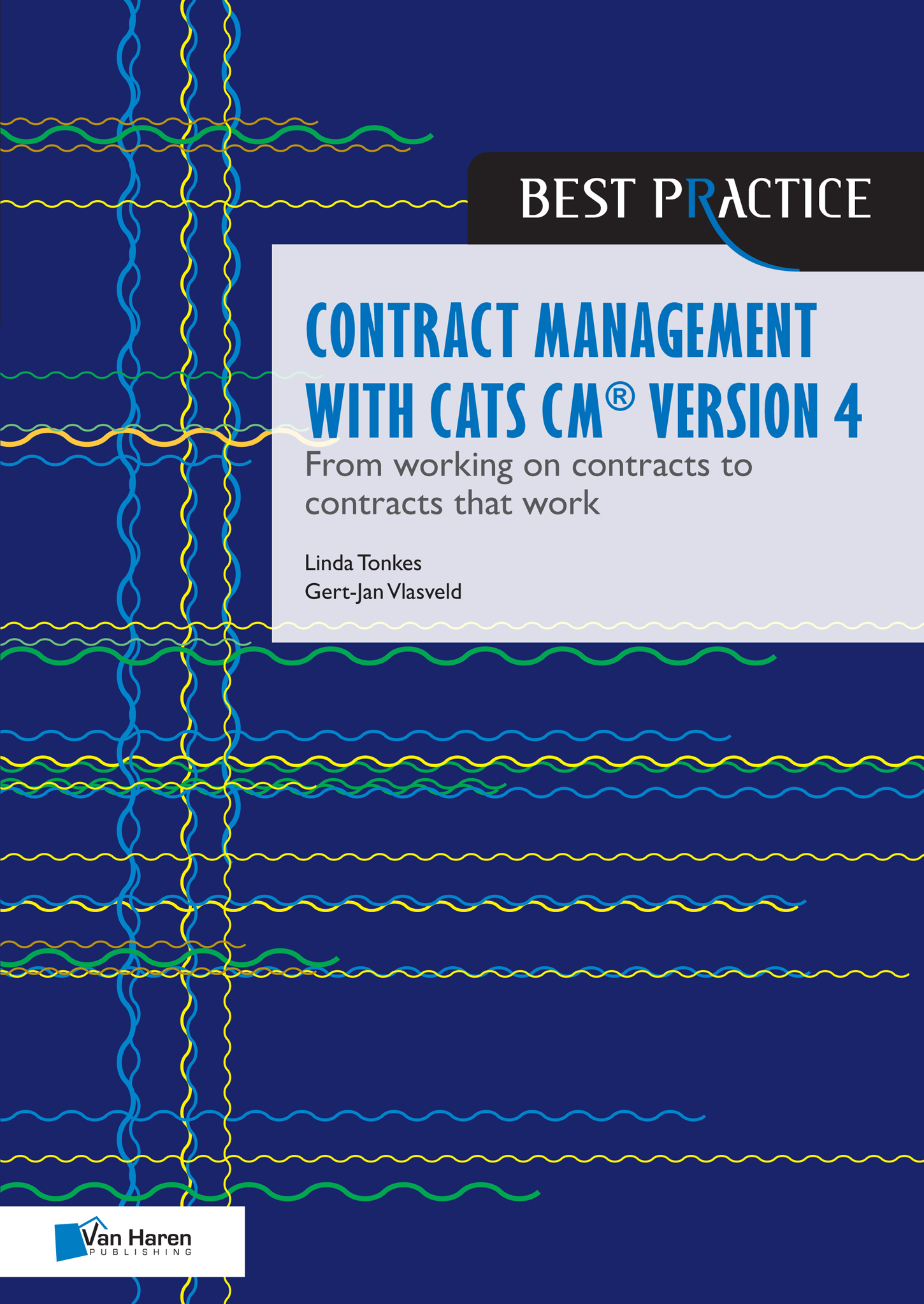 Contract management with CATS CM version 4: From working on contracts to contracts that work
