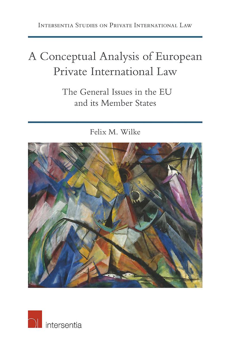 A Conceptual Analysis of European Private International Law