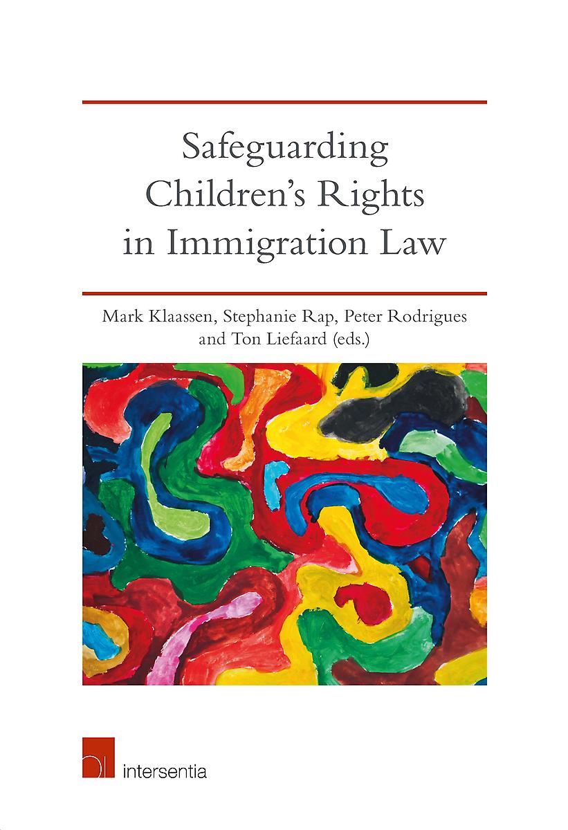 Safeguarding Children39;s Rights in Immigration Law