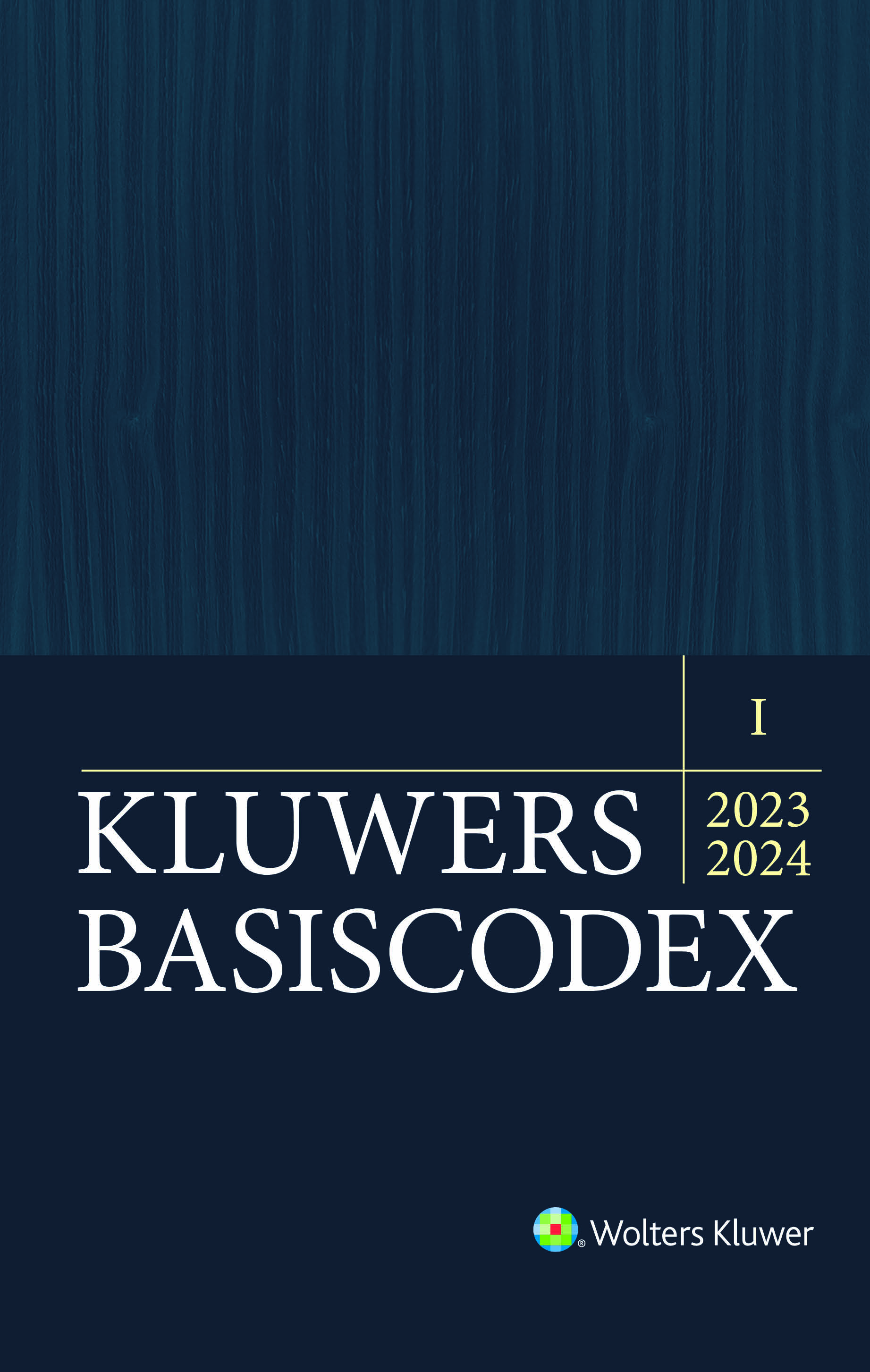 Kluwers Basiscodex 2023 - 2024
