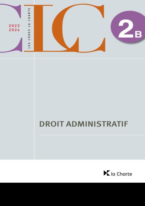 CLC 2B  Droit administratif 2023-2024