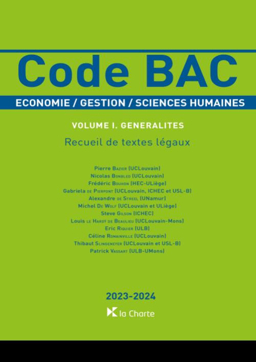 Code BAC - Economie, Gestion, Science humaines - Vol. I. Gnralits 2023-2024