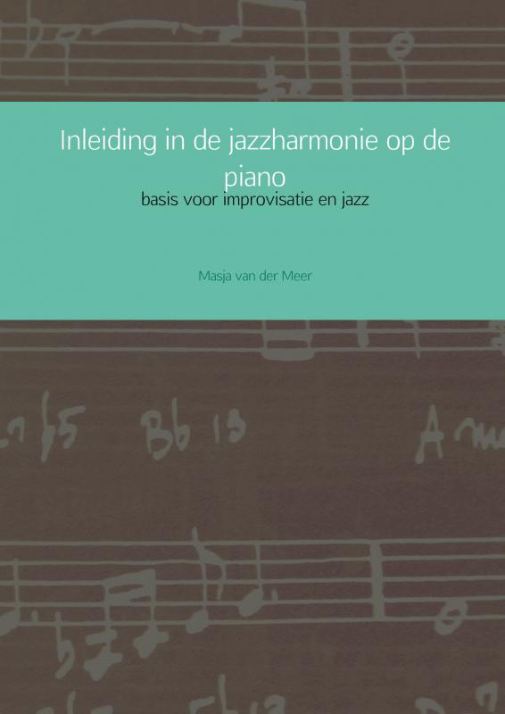 Inleiding in de jazzharmonie op de piano