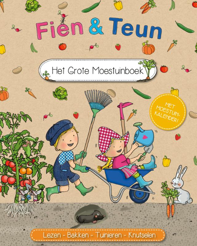 Fien & Teun - Het grote moestuinboek