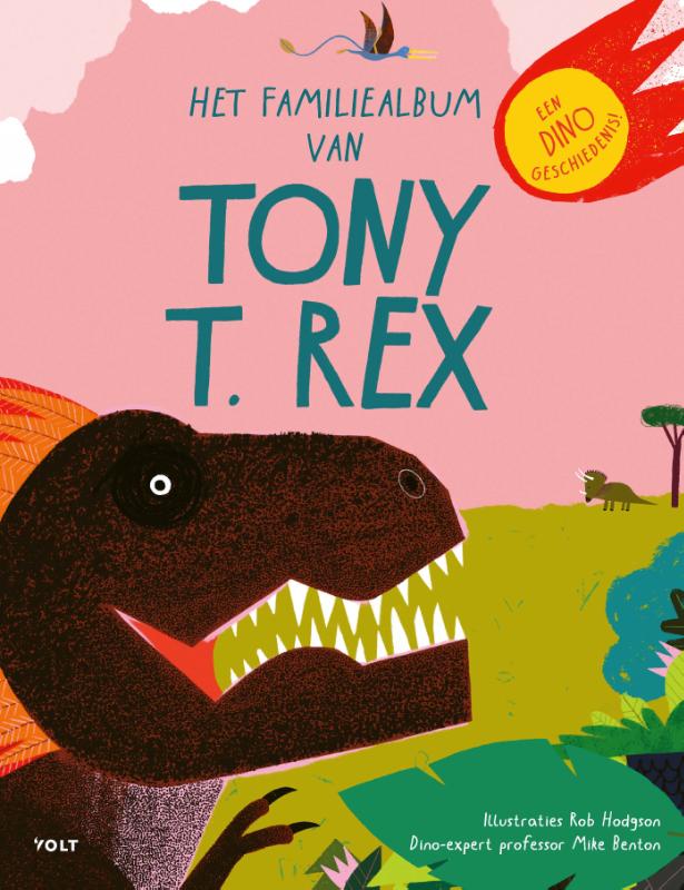 Het familiealbum van Tony T. rex