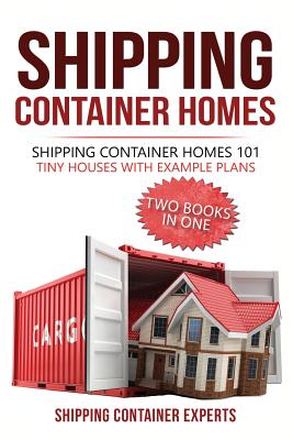 Shipping Container Homes 101