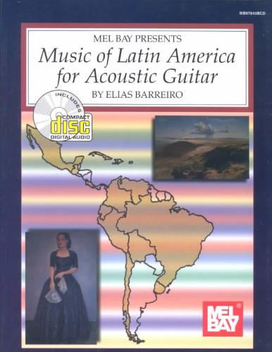 Music of Latin America for Acoustic Guitar