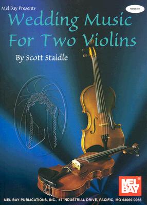 Mel Bay Presents Wedding Music for Two Violins