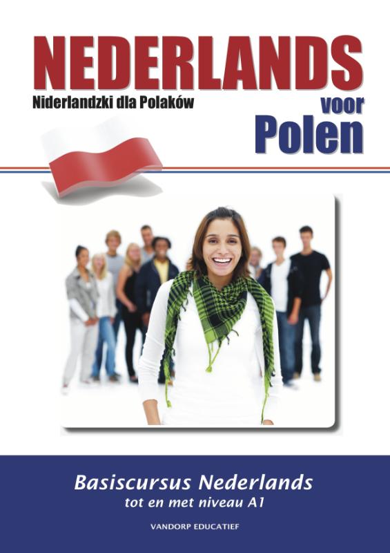 Nederlands voor Polen - Niderlandzki dla Polakow