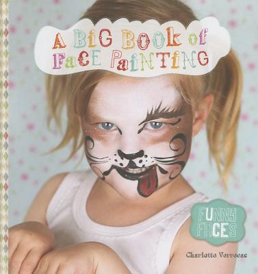 A Big Book of Face Painting