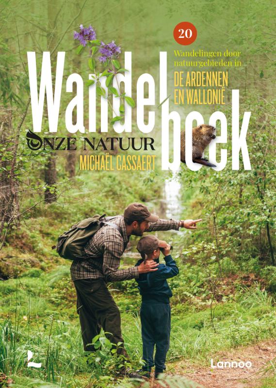 Wandelboek onze natuur Ardennen en Walloni