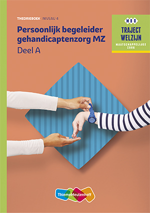 Traject Welzijn Theorieboek Persoonlijk begeleider gehandicaptenz+SL