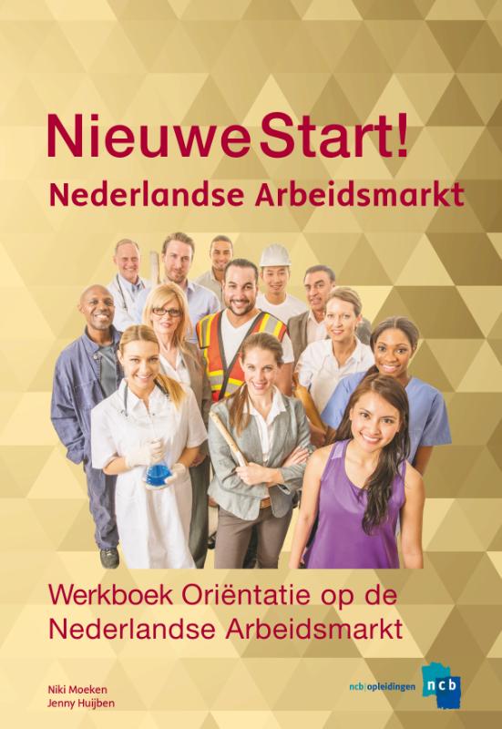 Orintatie op de Nederlandse Arbeidsmarkt