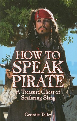 How To Speak Pirate