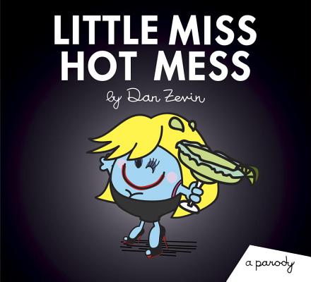 Little Miss Hot Mess