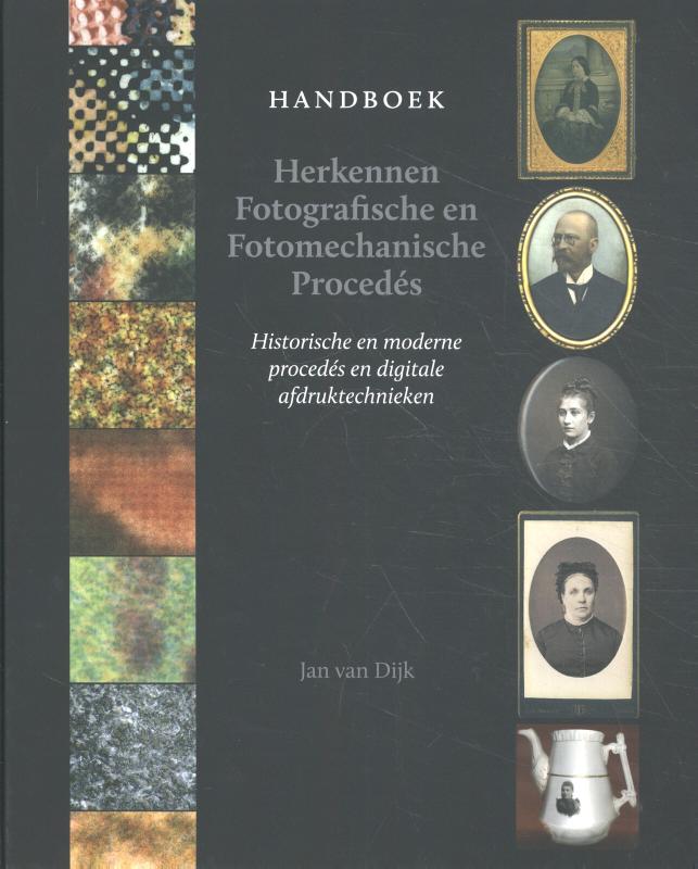 Handboek herkennen fotografische en fotomechanische proceds
