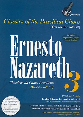 Classics of the Brazilizn Choro / Classicos do Choro Brasileiro