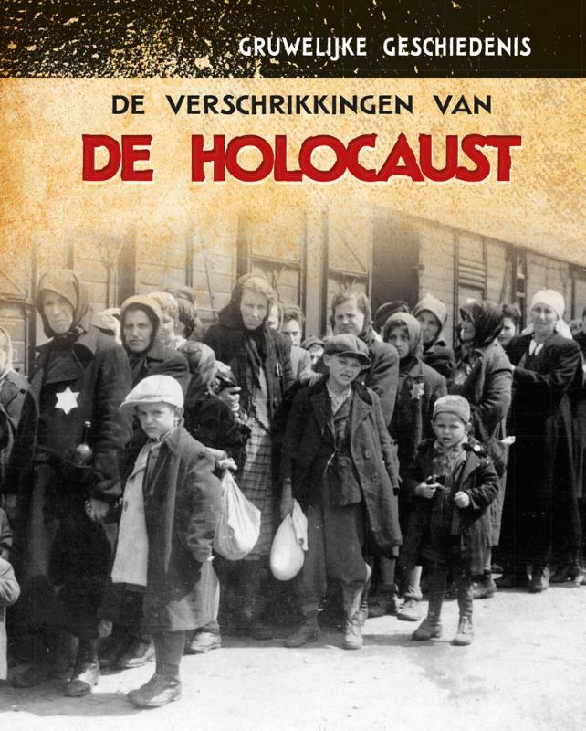 De verschrikkingen van de Holocaust