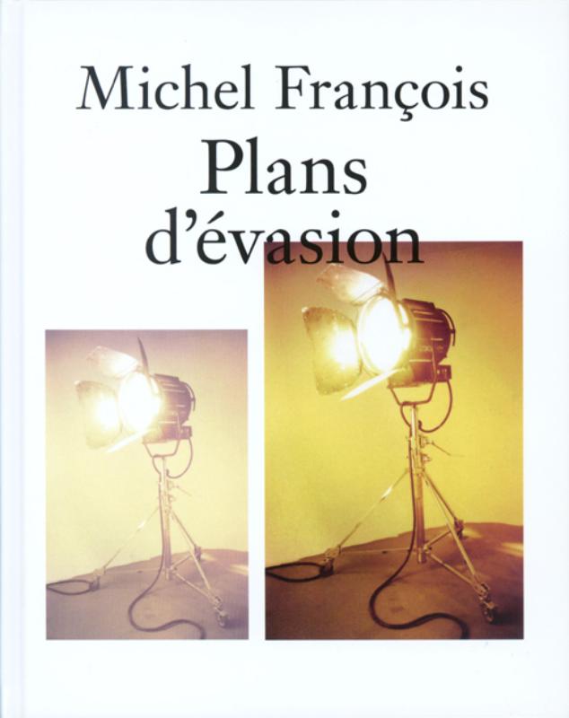 Michel Franois Plans d'vasion