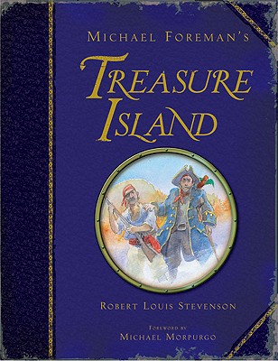 Michael Foreman's Treasure Island