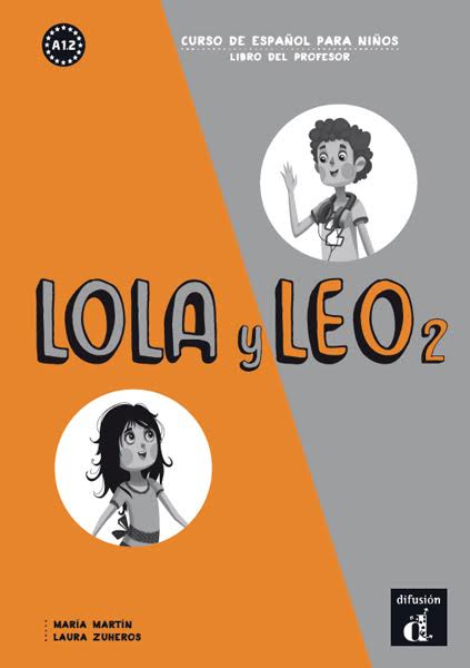 Lola y Leo 2 - Libro del profesor