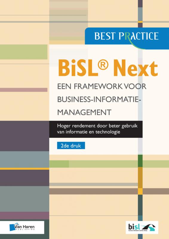 BiSL Next  Een Framework voor business informatiemanagement