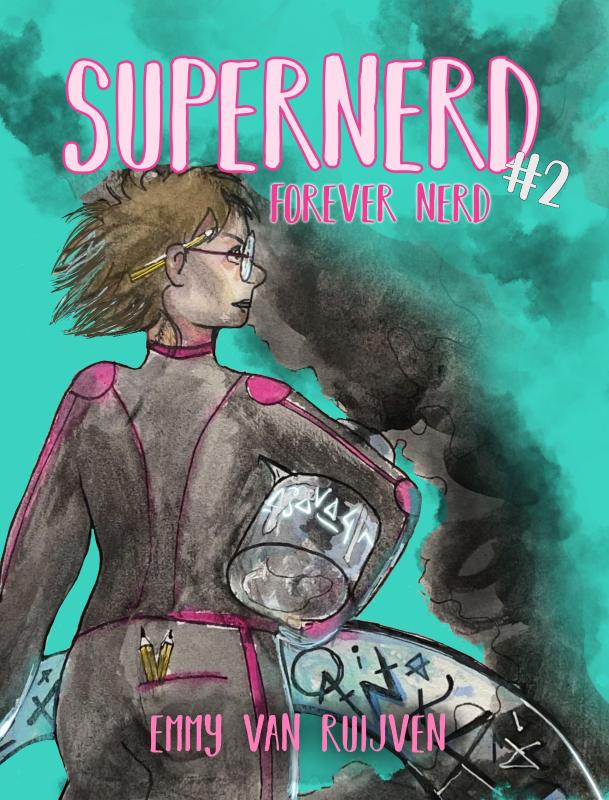 Supernerd 2: Forever Nerd