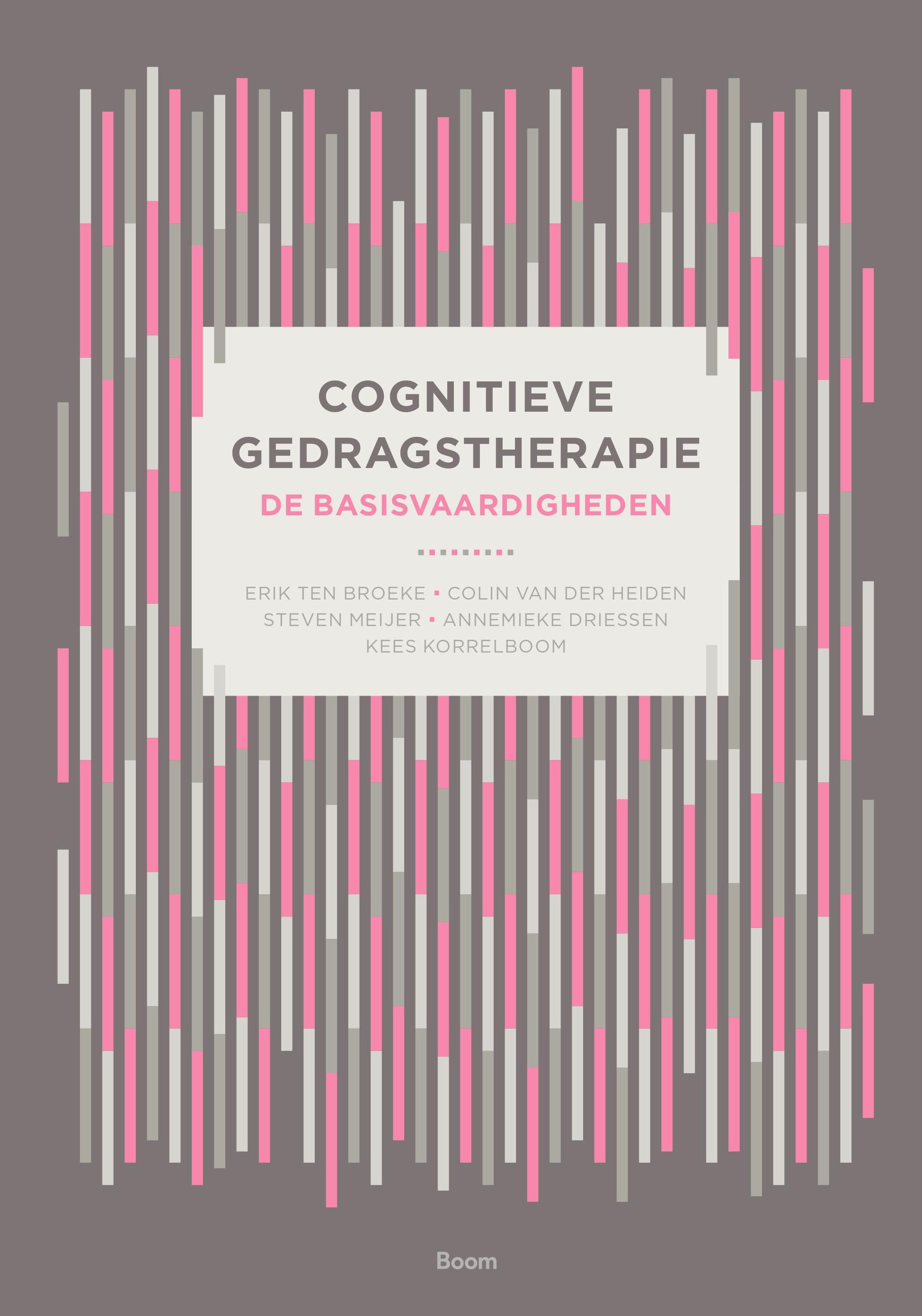 Cognitieve gedragstherapie: de basisvaardigheden