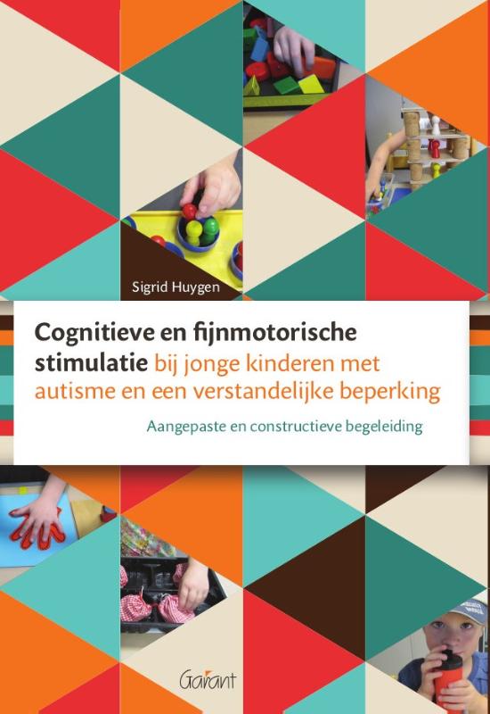 Cognitieve en fijnmotorische stimulatie bij jonge kinderen met autisme en een verstandelijke beperki