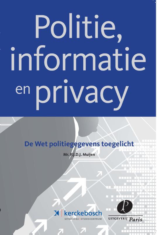 Politie, informatie en privacy