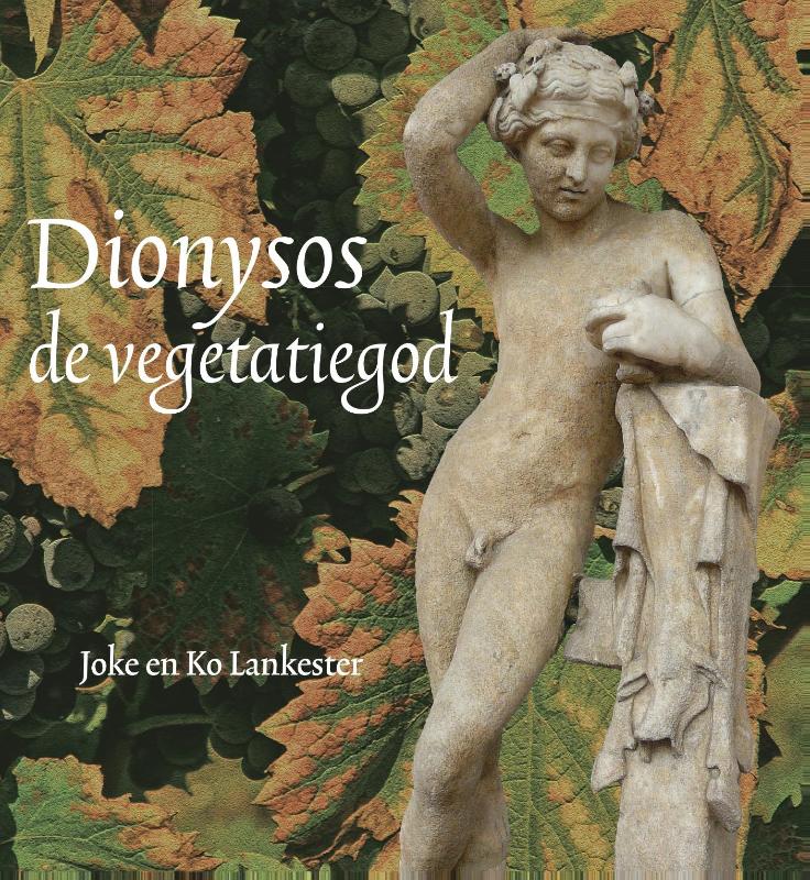 Dionysos, de vegetatiegod