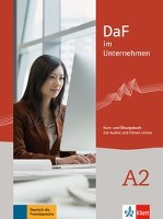 DaF im Unternehmen A2 - Kurs- und bungsbuch