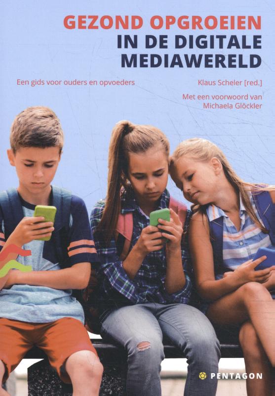 Gezond opgroeien in de digitale mediawereld