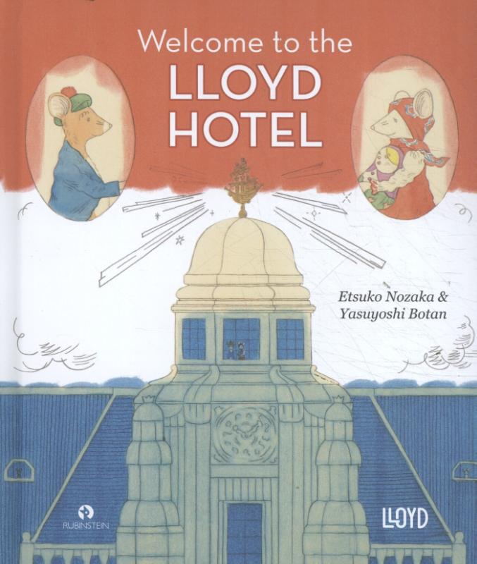 Welcome to the Lloyd Hotel