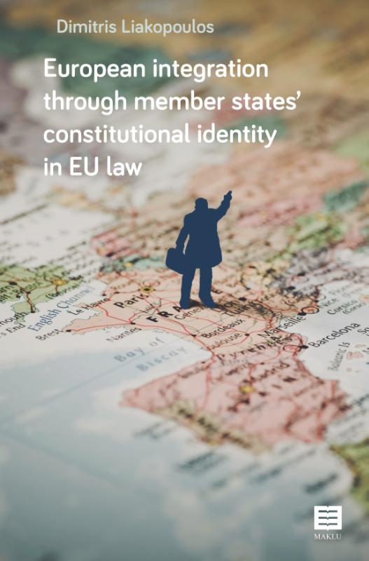 European integration through member states constitutional identity in EU law