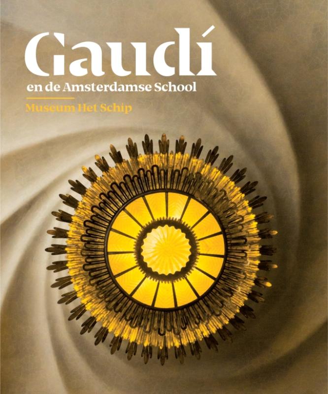 Gaud en de Amsterdamse School