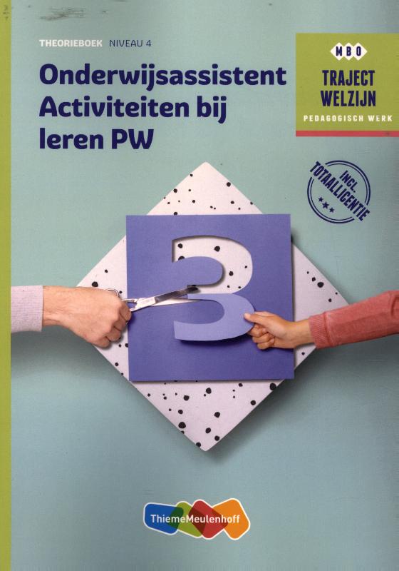 Traject Combipakket Onderwijsassistent Activiteiten bij leren PW niveau 4 boek en totaallicentie 1 j
