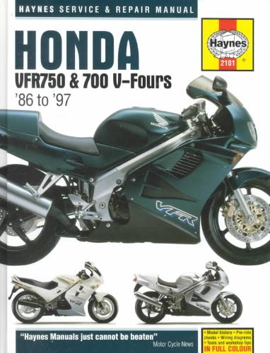 Honda Vfr750 and 700 V-fours 1986 Thru 1997