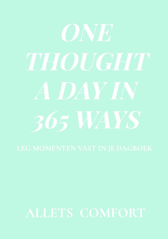 One thought a day in 365 ways