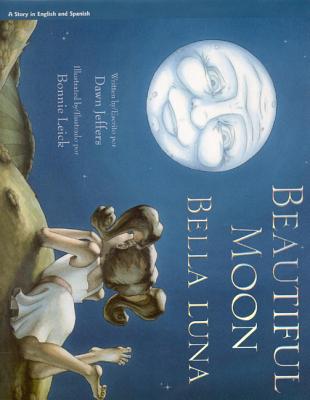 Beautiful Moon/Bella Luna