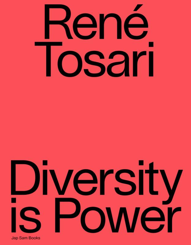 Ren Tosari. Diversity is Power