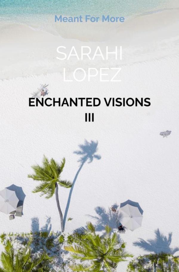 Enchanted Visions III