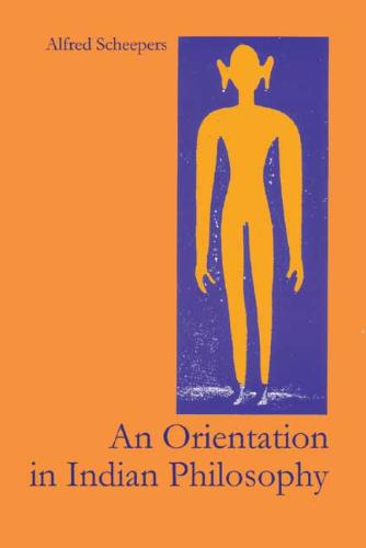 An Orientation In Indian Philosophy