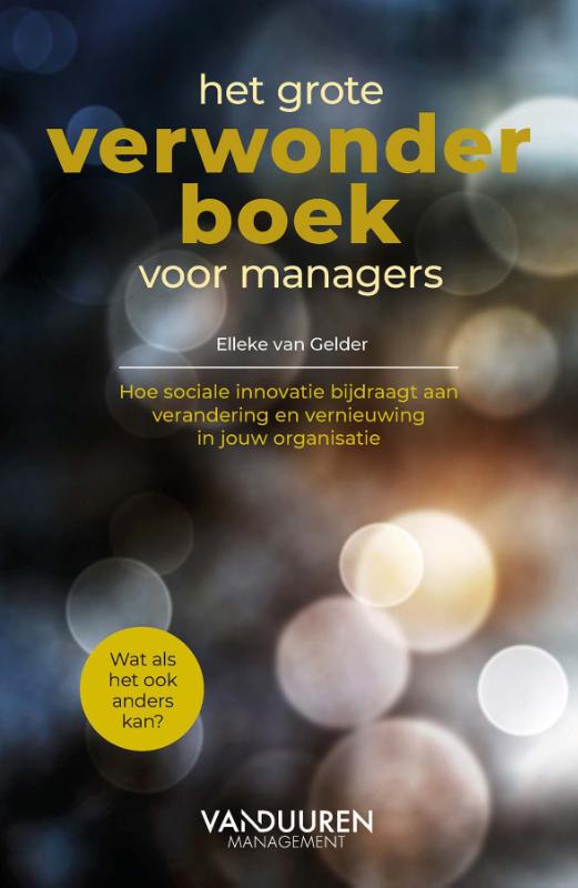 Het grote verwonderboek voor managers