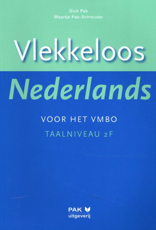 Vlekkeloos Nederlands voor het vmbo Taalniveau 2F