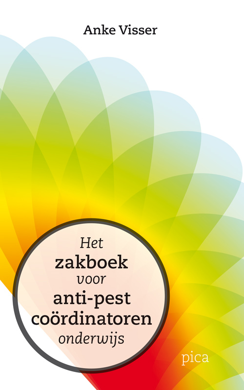 Het zakboek voor anti-pestcordinatoren onderwijs