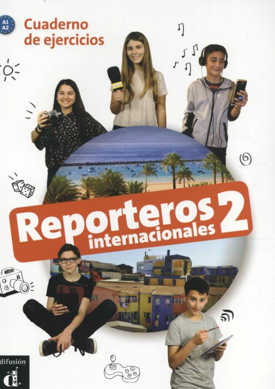 Reporteros Internacionales 2, libro de ejercicios
