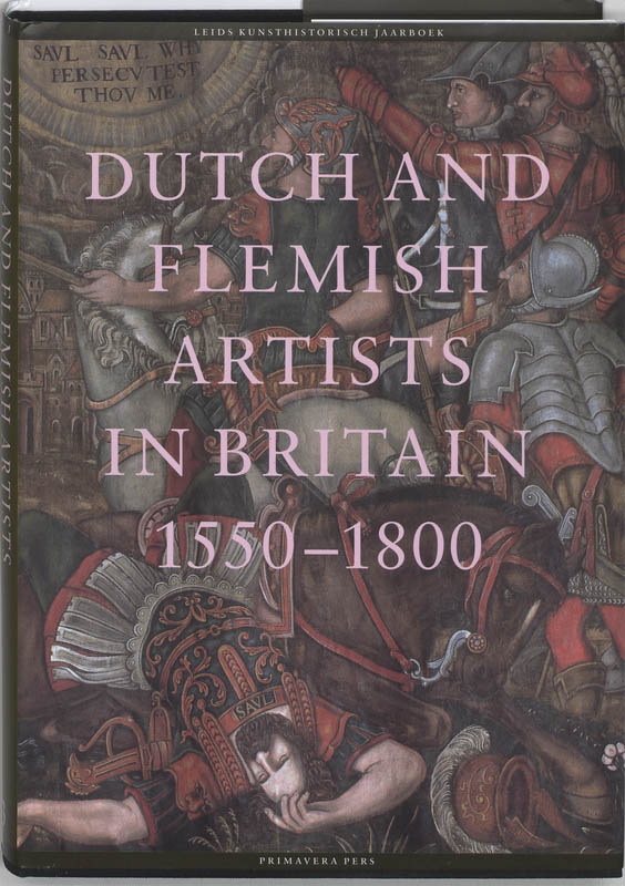 Dutch and Flemisch artists in Britain 1550-1750