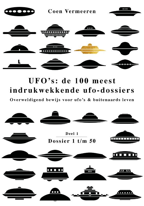 UFOs: de 100 meest indrukwekkende ufo-dossiers