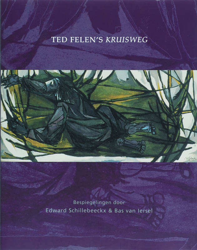 Ted Felen's Kruisweg